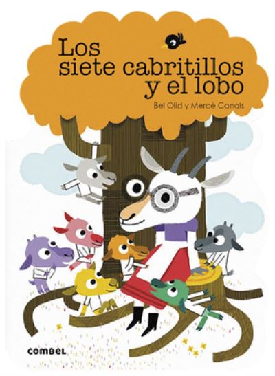 Cover for Bel Olid · Siete Cabritillos Y El Lobo, Los (Que Te Cuento) / Pd. (Hardcover Book) (2020)