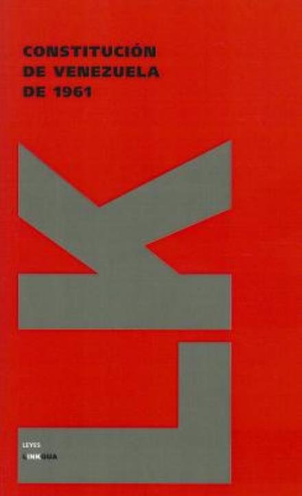 Cover for Author Autores Varios · Constitución De Venezuela De 1961 (Leyes) (Spanish Edition) (Paperback Book) [Spanish edition] (2014)