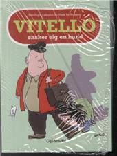Cover for Kim Fupz Aakeson; Niels Bo Bojesen · Vitello: Vitello ønsker sig en hund (Book pack) [1. Painos] [Kolli] (2011)