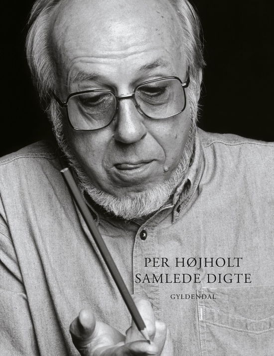 Cover for Per Højholt · Samlede digte (Sewn Spine Book) [2. Painos] (2024)