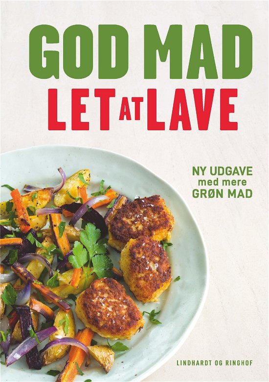 Cover for Marianne Kastberg; Kirsten Høgh Fogt; Marianne  Kastberg · God mad let at lave (Bound Book) [11th edition] (2020)