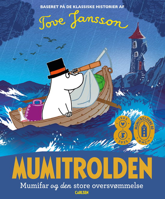 Cover for Tove Jansson · Mumitrolden: Mumitrolden: Mumifar og den store oversvømmelse (Bound Book) [1º edição] (2024)