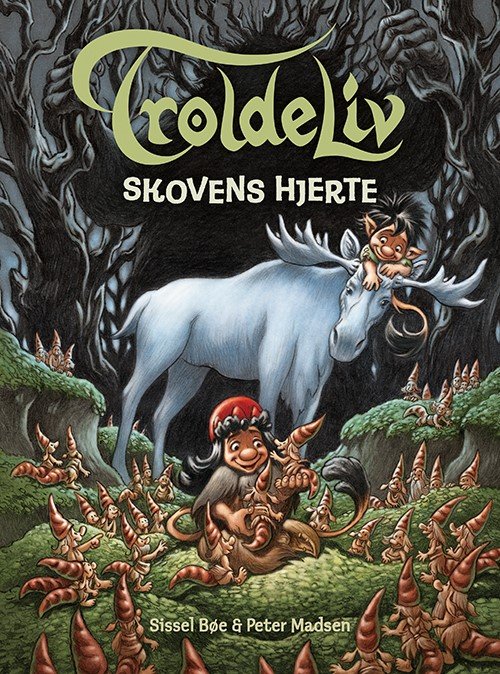 Cover for Sissel Bøe og Peter Madsen · Troldeliv: Troldeliv - Skovens hjerte (Indbundet Bog) [1. udgave] (2023)