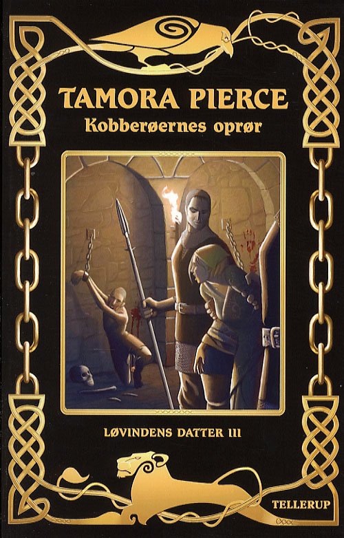Cover for Tamora Pierce · Løvindens datter, 3: Kobberøernes oprør (Poketbok) [1:a utgåva] (2006)