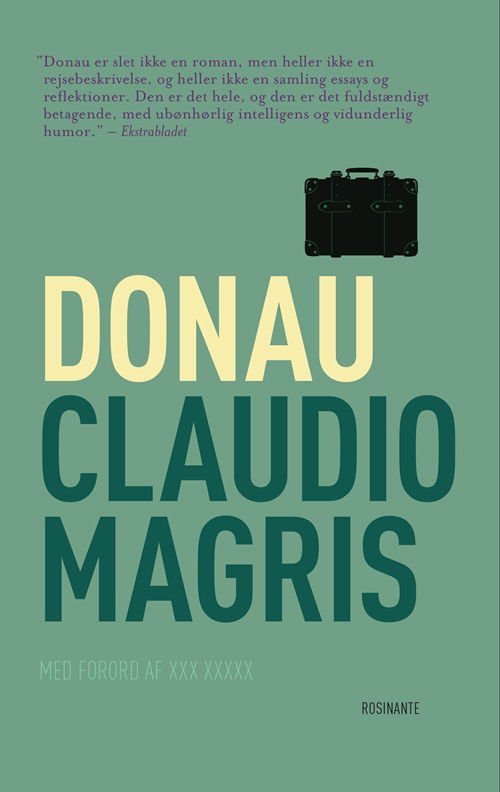 Cover for Claudio Magris · Rosinantes Klassikerserie: Donau (Sewn Spine Book) [1. Painos] (2016)