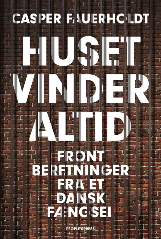 Cover for Casper Fauerholdt · Huset vinder altid (Bound Book) [1st edition] (2019)