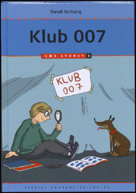 Cover for Randi Solvang · Læs lydret: Klub 007, Læs lydret 2 - (Bound Book) [1.º edición] (2014)