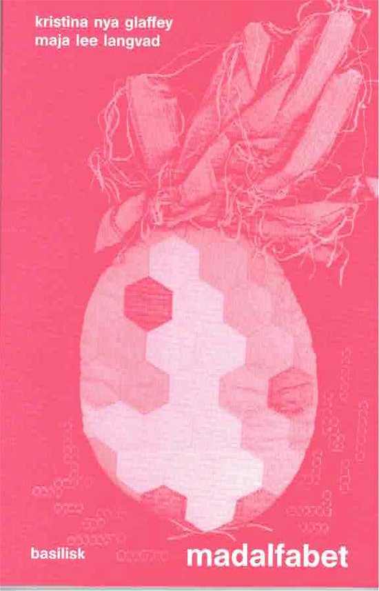 Cover for Maja Lee Langvad Kristina Nya Glaffey · Serie B: Madalfabet (Sewn Spine Book) [1e uitgave] (2019)