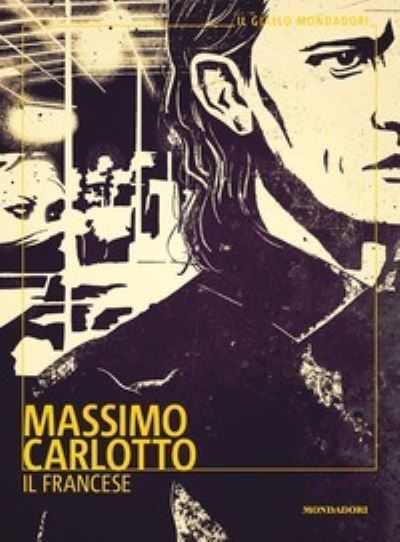 Cover for Massimo Carlotto · Il Francese (Book) (2022)