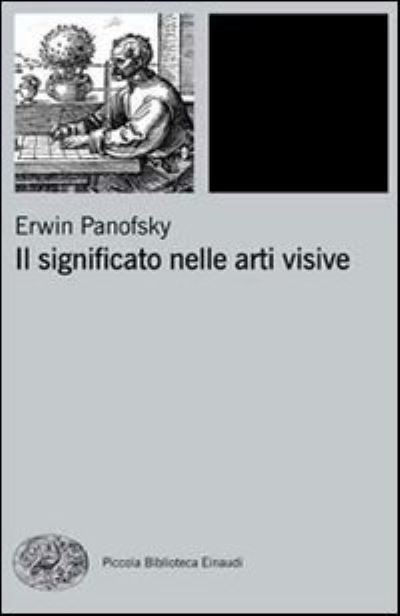 Cover for Erwin Panofsky · Il significato delle arti visive (Paperback Book) (2010)