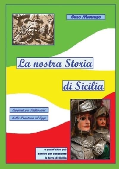 Cover for Enzo Mancuso · La nostra Storia di Sicilia (Paperback Book) (2017)