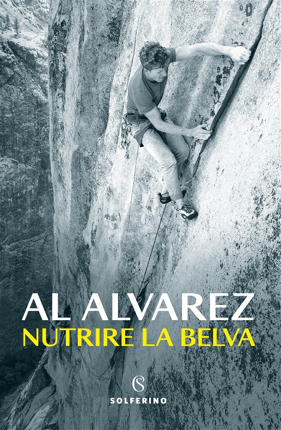 Cover for Al Alvarez · Nutrire La Belva (Bok)