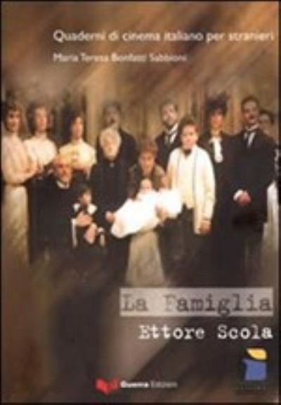 Cover for Ettore Scola · Quaderni di cinema italiano: La famiglia (Pocketbok) (2009)