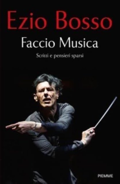Cover for Ezio Bosso · Faccio musica (Paperback Book) (2021)