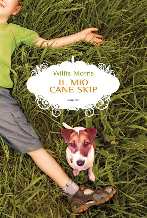 Cover for Willie Morris · Il Mio Cane Skip (Book)