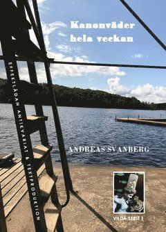 Cover for Andreas Svanberg · Vilda serien: Kanonväder hela veckan (Book) (2020)