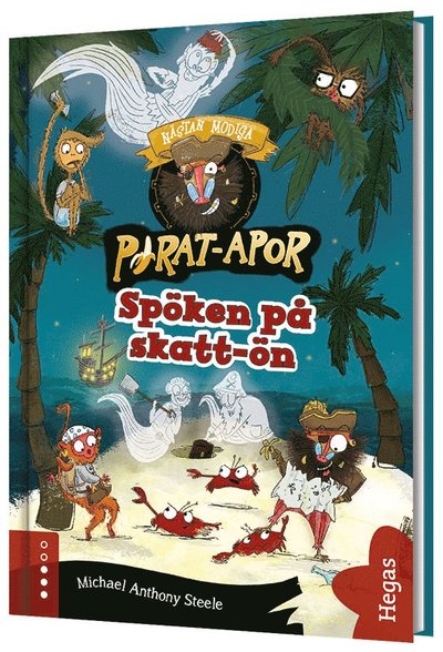 Cover for Michael Anthony Steele · Pirat-apor: Spöken på skatt-ön (Bound Book) (2021)