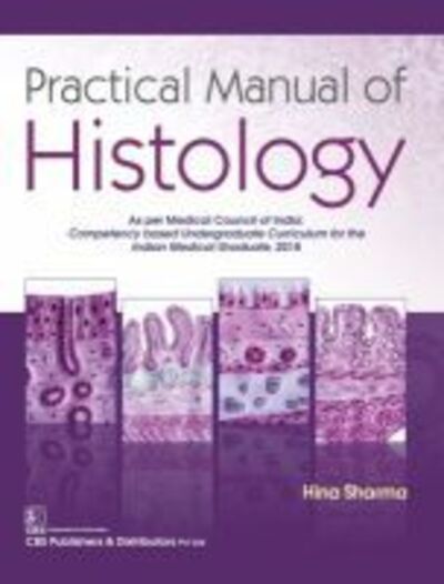 Cover for Hina Sharma · Practical Manual of Histology (Paperback Bog) (2020)