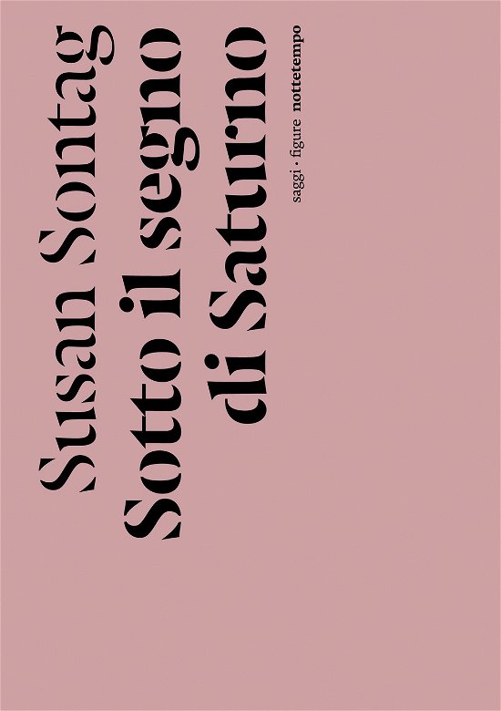 Cover for Susan Sontag · Sotto Il Segno Di Saturno (Bok)