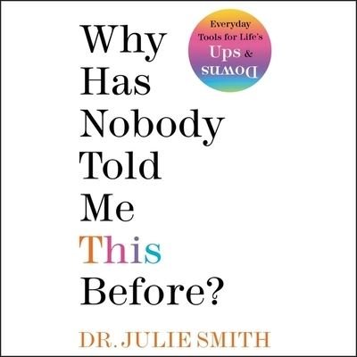Cover for Julie Smith · Why Has Nobody Told Me This Before? (CD) (2022)