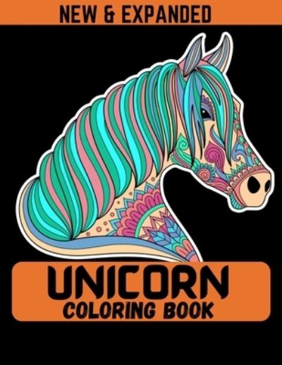 Cover for Ahsan Ahmed · Unicorn Coloring Book (New &amp; Expanded) (Taschenbuch) (2020)