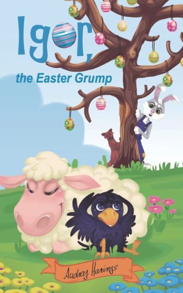 Cover for Audrey Harings · Igor, the Easter Grump (Paperback Book) (2020)