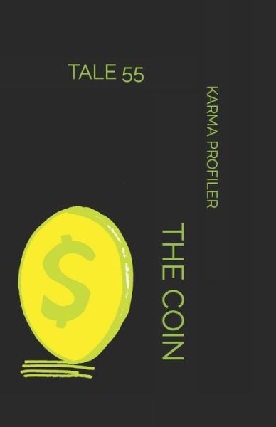 Cover for Karma Profiler · The Coin (Paperback Book) (2020)