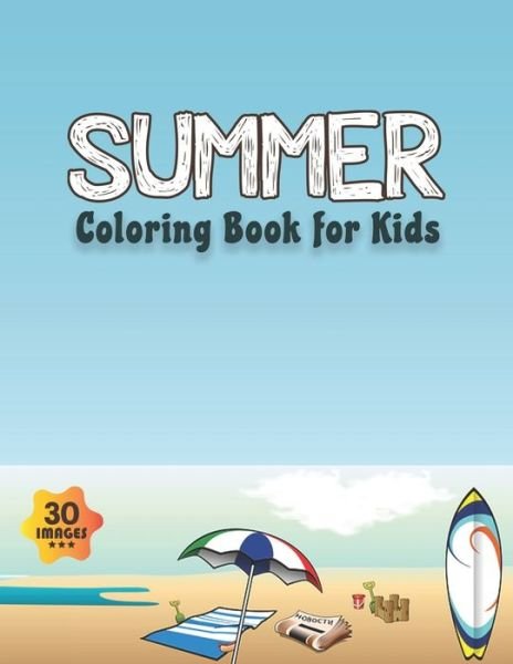 Cover for Neocute Press · Summer Coloring Book for Kids (Paperback Bog) (2020)