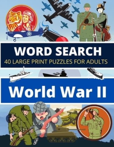 Cover for Riddle Me This Puzzle and Entertainment · Word Search World War II (Paperback Book) (2020)