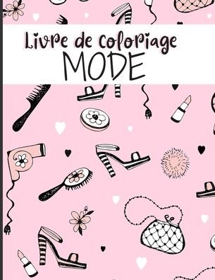 Cover for Fashion Girl · Livre de coloriage mode (Paperback Book) (2020)