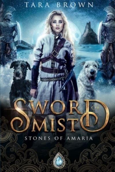 Cover for Tara Brown · Sword of Mist (Paperback Book) (2019)