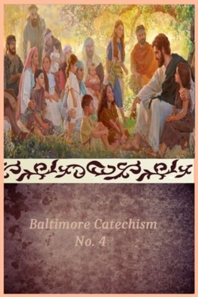 Cover for Kinkead Thomas Kinkead · Baltimore Catechism Number 4 (Pocketbok) (2021)