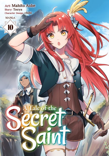 Cover for Touya · A Tale of the Secret Saint (Manga) Vol. 10 - A Tale of the Secret Saint (Manga) (Paperback Book) (2025)
