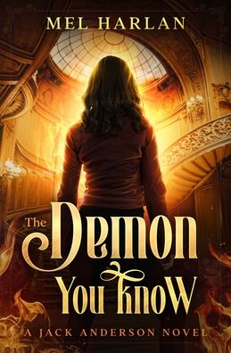 Cover for Mel Harlan · The Demon You Know (Paperback Book) (2021)