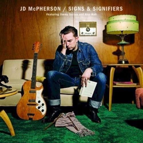 Cover for Jd Mcpherson · Signs &amp; Signifiers (LP) (2021)