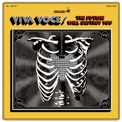 Cover for Viva Voce · Future Will Destroy You (LP) (2011)