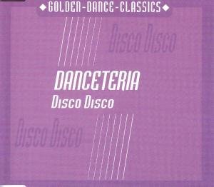 Cover for Danceteria · Disco Disco (MCD) (2001)