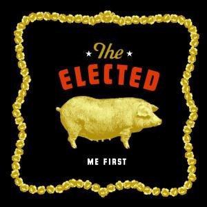 Cover for Elected · Me First (LP) (2004)