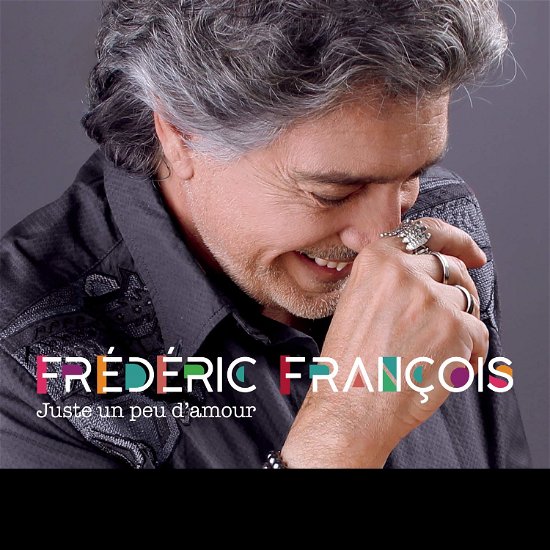 Cover for Frederic Francois · Juste Un Peu D'amour (LP) (2019)