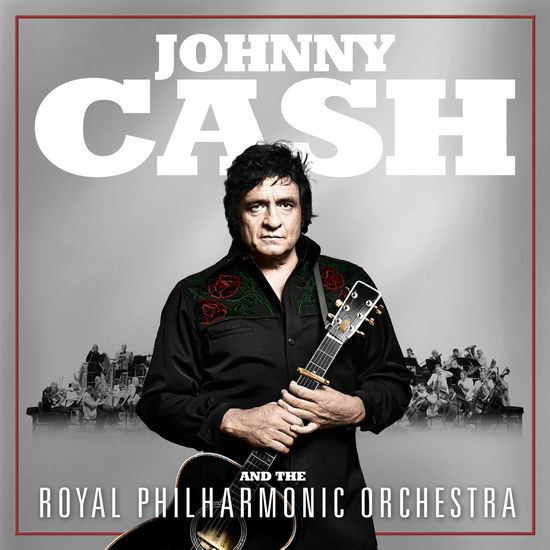 Johnny Cash and the Royal Philharmonic Orchestra - Johnny Cash and the Royal Philharmonic Orchestra - Música - LEGACY RECORDINGS - 0190759960615 - 13 de novembro de 2020
