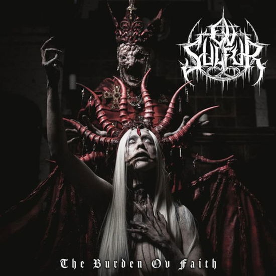 Cover for Ov Sulfur · Burden Ov Faith (LP) (2023)