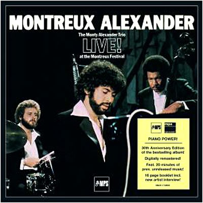 Cover for Monty Alexander · Montreux Alexander-30th a (CD) [Bonus Tracks edition] (2007)