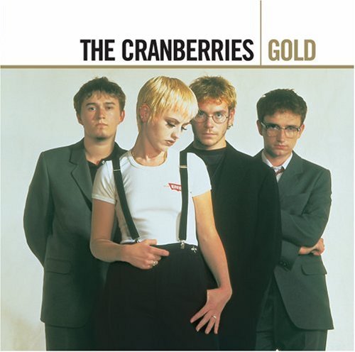 Gold - The Cranberries - Música - UNIVERSAL - 0602517575615 - 6 de marzo de 2008