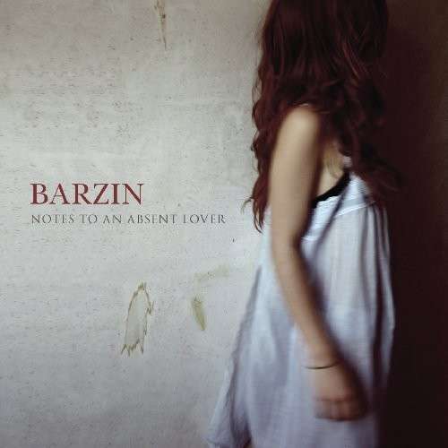 Cover for Barzin · Notes to an Absent Lover (CD) (2009)