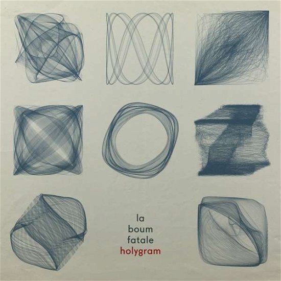 Cover for La Boum Fatale · Holygram (LP) (2016)
