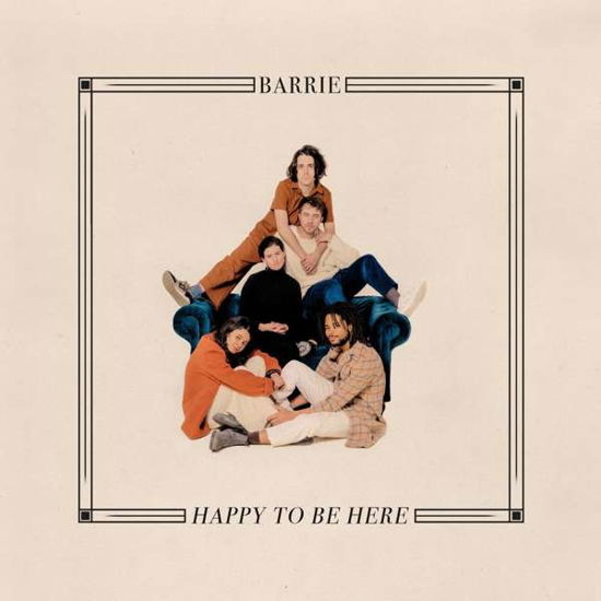 Cover for Barrie · Happy to Be Here (LP) (2019)