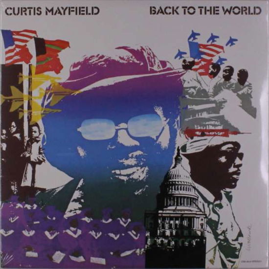 Back to the World - Curtis Mayfield - Musique - 8TH RECORDS - 0706091805615 - 19 janvier 2018