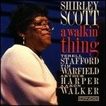 Cover for Shirley Scott · A Walkin' Thing (LP) [Remastered edition] (2023)