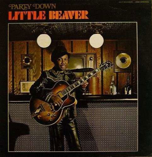 Cover for Little Beaver · Party Down (LP) (2009)