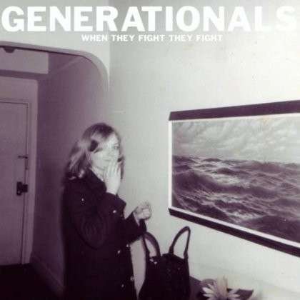 Cover for Generationals · When They Fight (7&quot;) (2012)